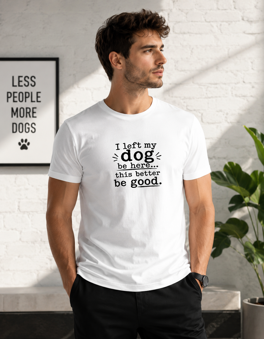 Funny Dog Lover T-Shirt – “I Left My Dog at Home” Graphic Tee